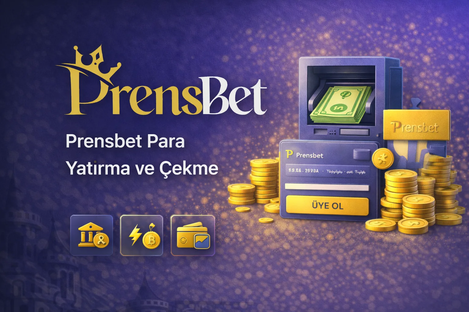Prensbet Para İşlemleri Rehberi 2026